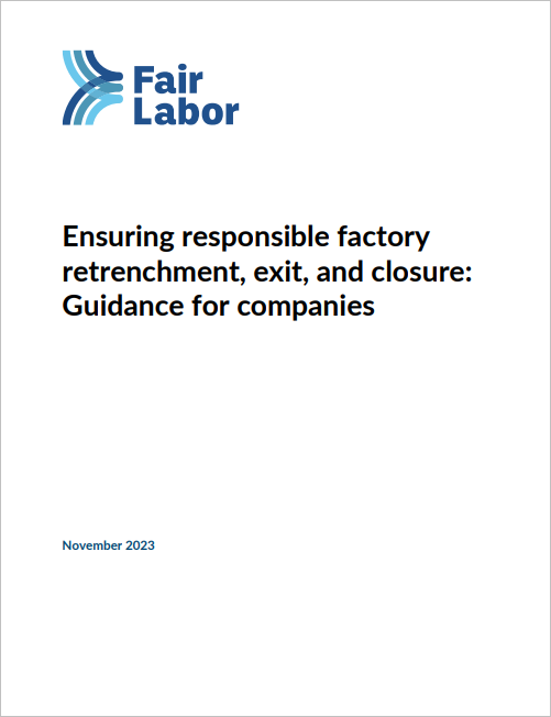 Ensuring responsible factory retrenchment, exit, and closure: Guidance for companies cover