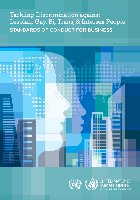 Tackling Discrimination against Lesbian, Gay, Bi, Trans, & Intersex People: Standards of Conduct for Business cover