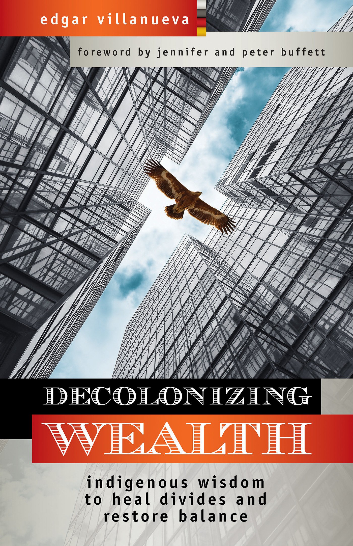 Decolonizing Wealth: What If Money Could Heal Us? cover