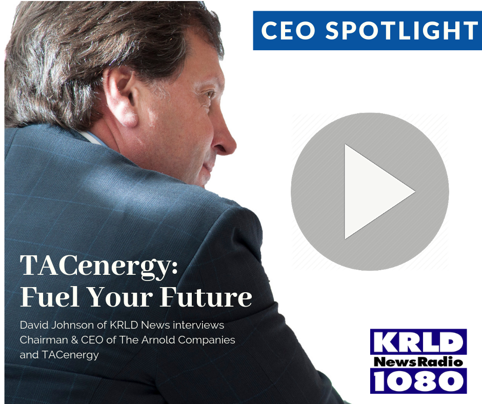 KRLD CEO Spotlight on TACenergy