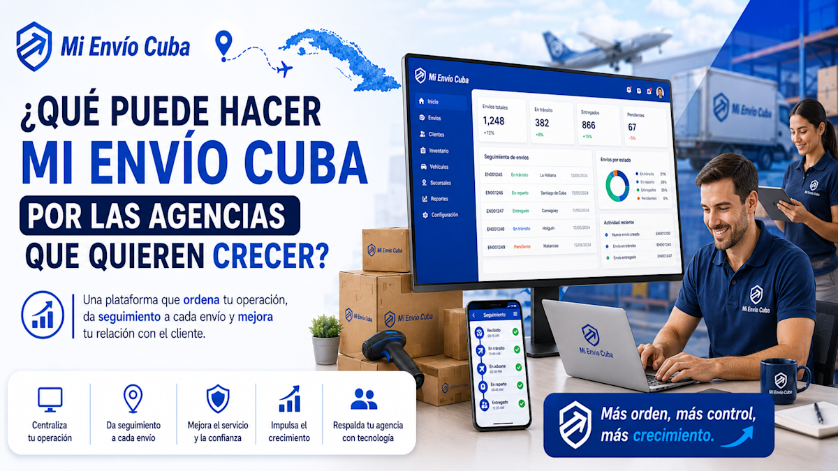 ¿Qué puede hacer Mi Envío Cuba por las agencias que quieren crecer?