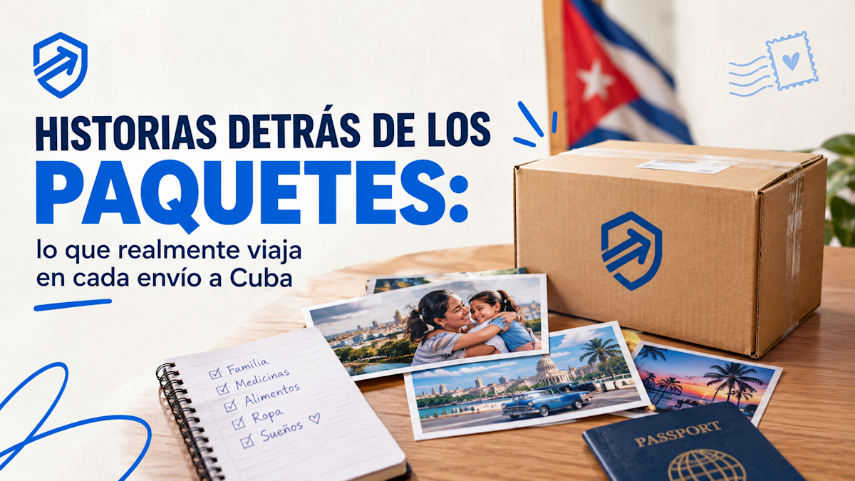 Historias detrás de los paquetes: lo que realmente viaja en cada envío a Cuba