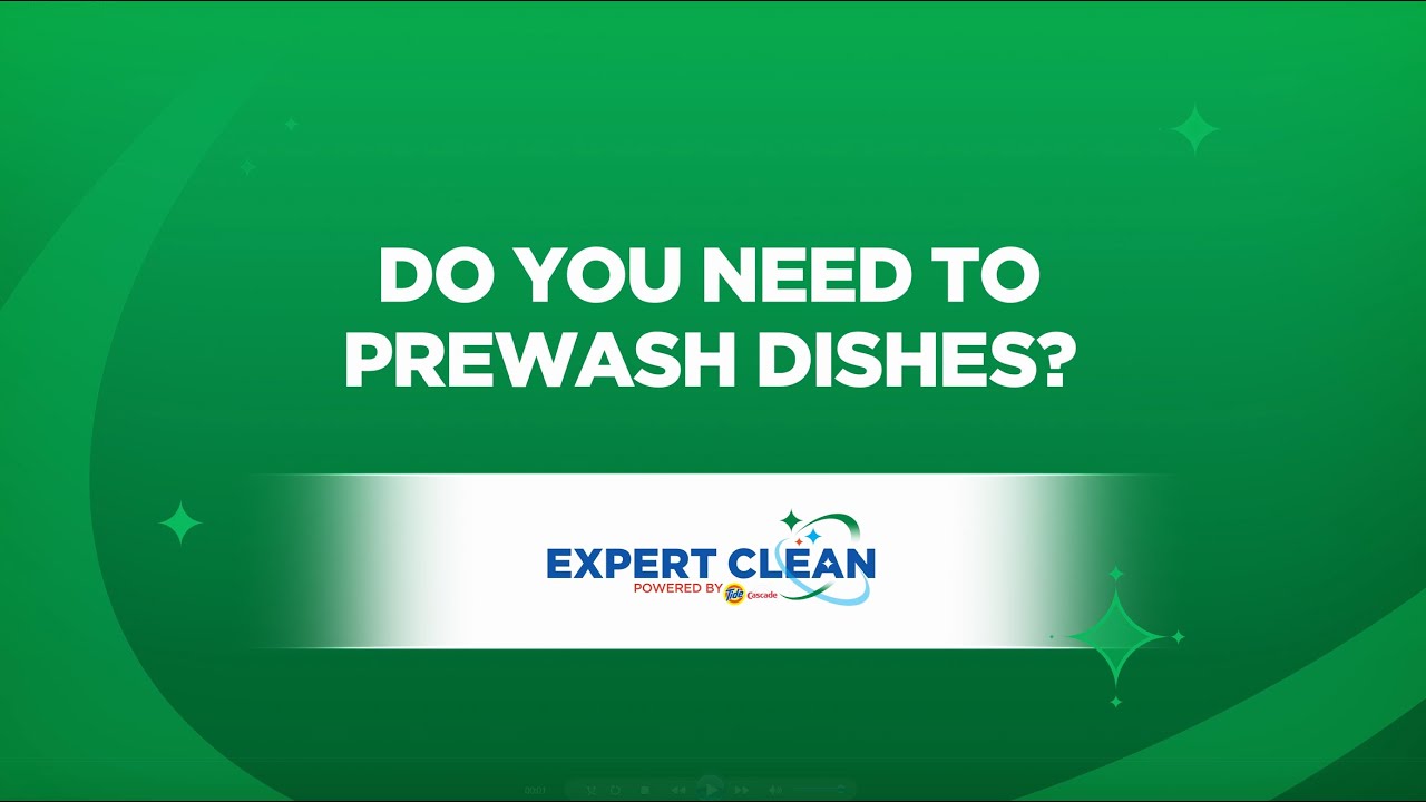 Do you need to prewash dishes