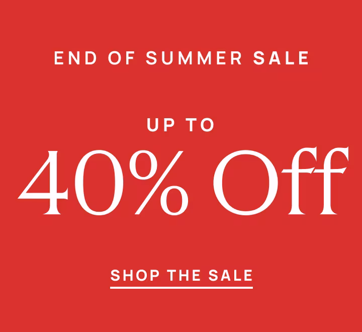 End of Summer Sale - Up to 30% Off