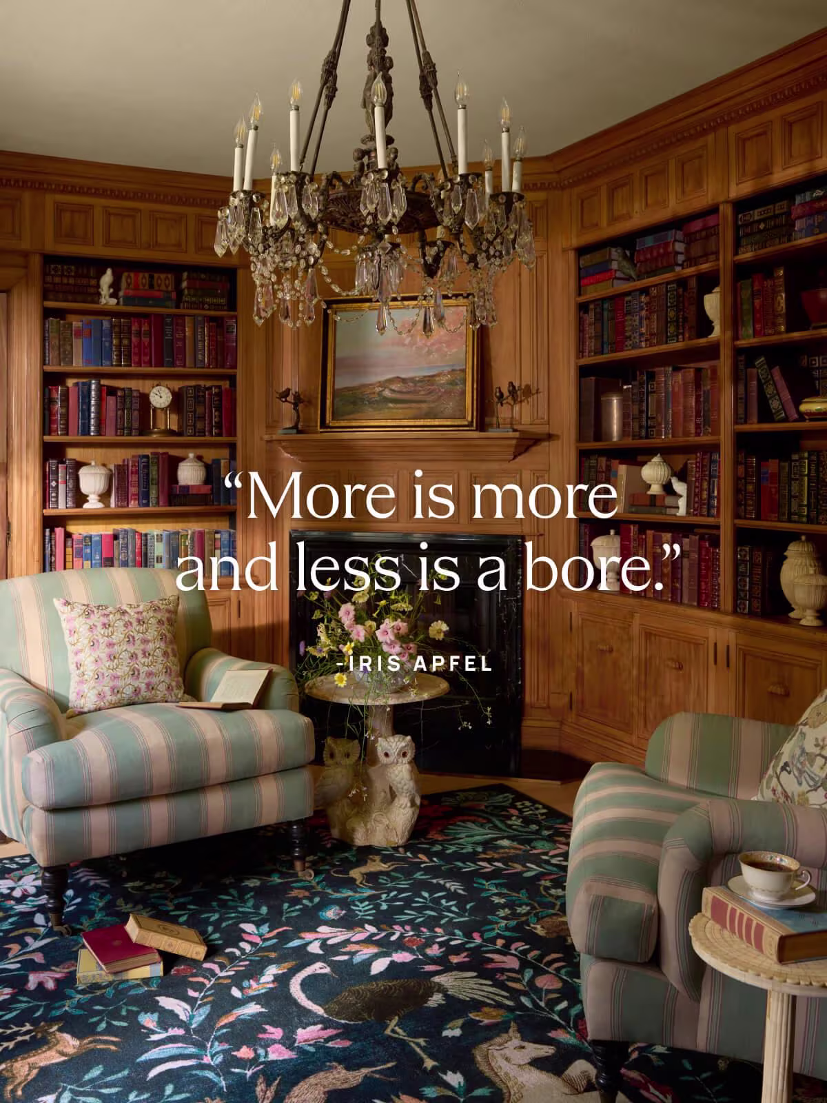 Image of living room with Ruggable x Iris Apfel rug and quote text overlay, "More is more and less is a bore."