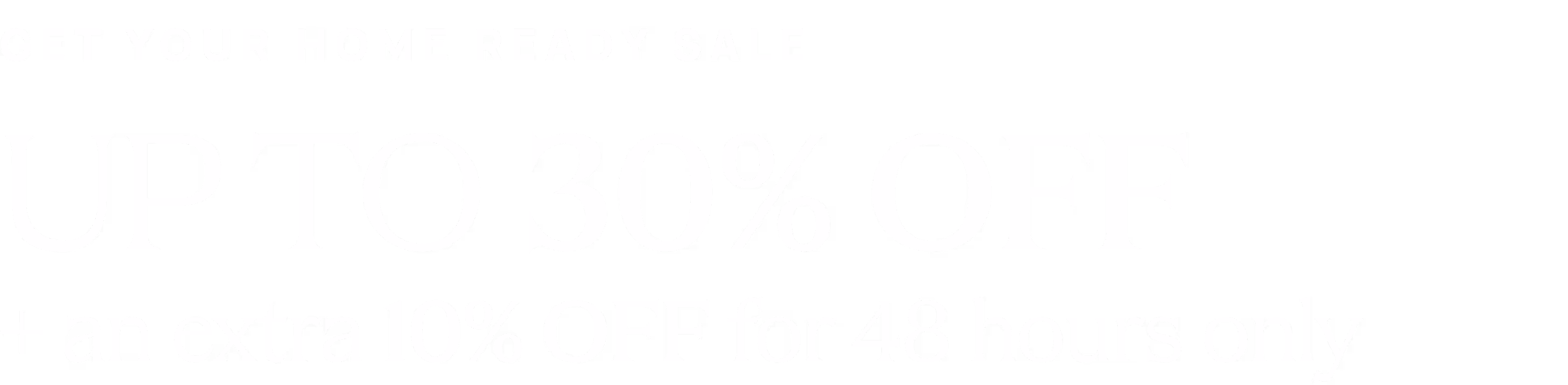 Home Ready Sale - Extra 10% Title - Desktop