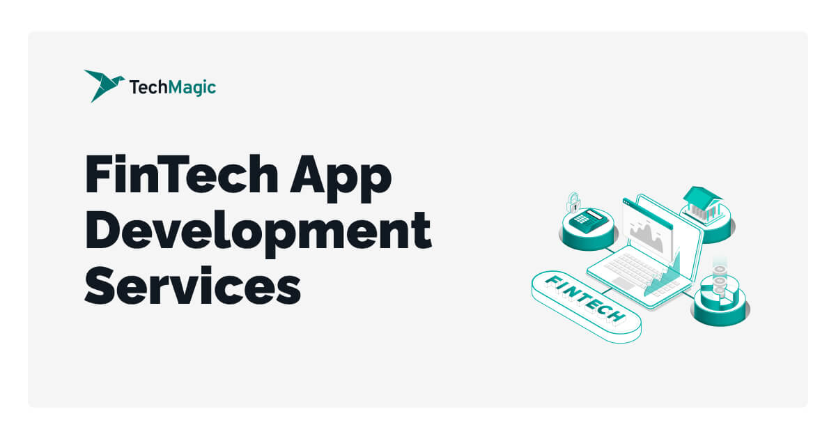 TechMagic top fintech software development companies
