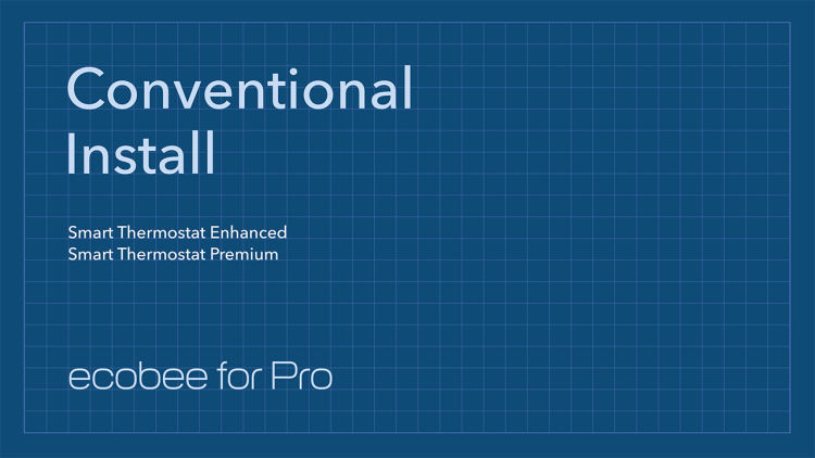 Video screen showing "Conventional Install"