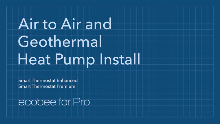 Video screen showing "Air to air and geothermal heat pump install"