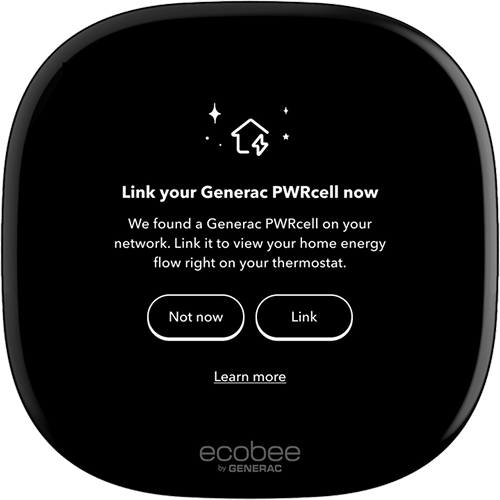 ecobee thermostat screen saying "link your generac pwrcell now"