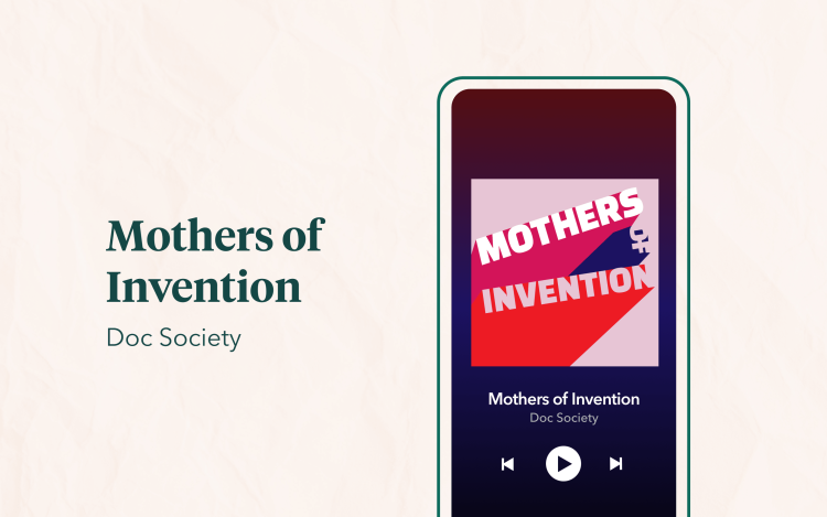 Banner image featuring a smartphone playing an episode of Mothers of Invention podcast.