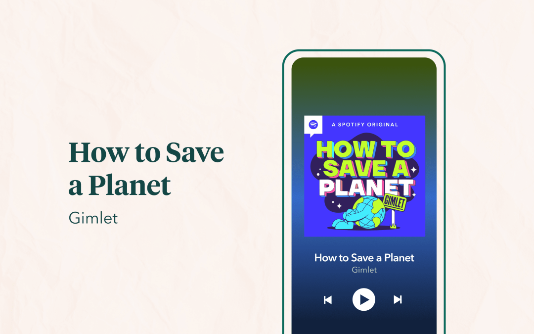 Banner image featuring a smartphone playing an episode of How to Save a Planet podcast.