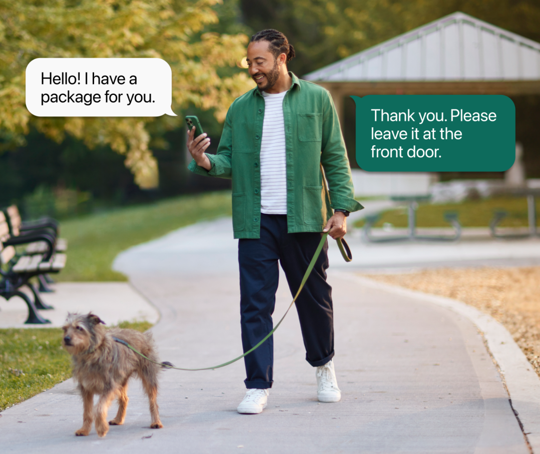 A man walks his dog; two text bubbles say "Hello! I have a package for you" and "Thank you. Please leave it at the front door."