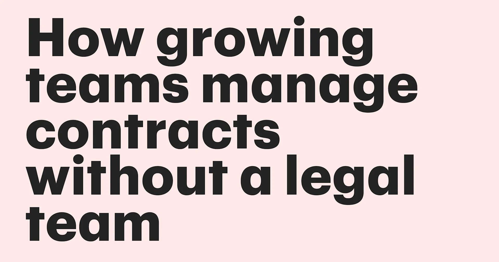 how growing teams manage contracts