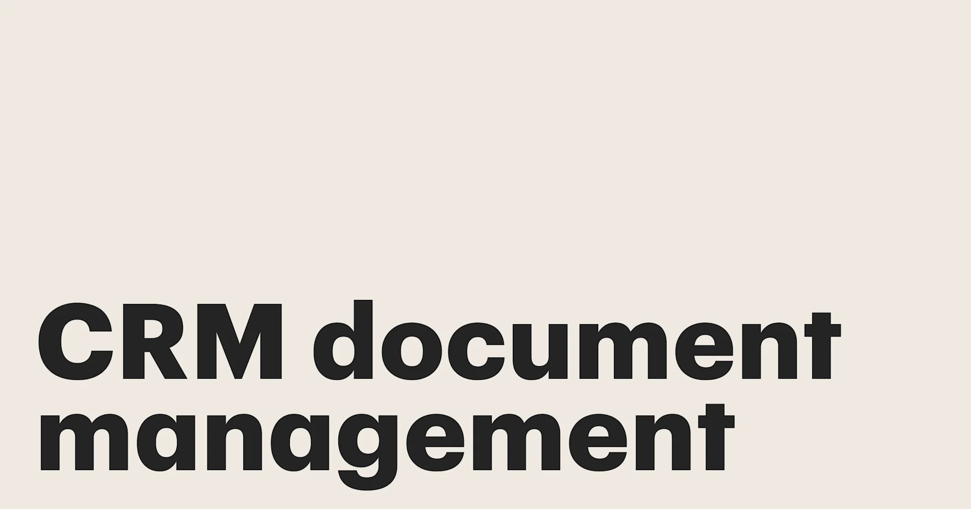 Featured: CRM document management: Top benefits of automating your document workflows