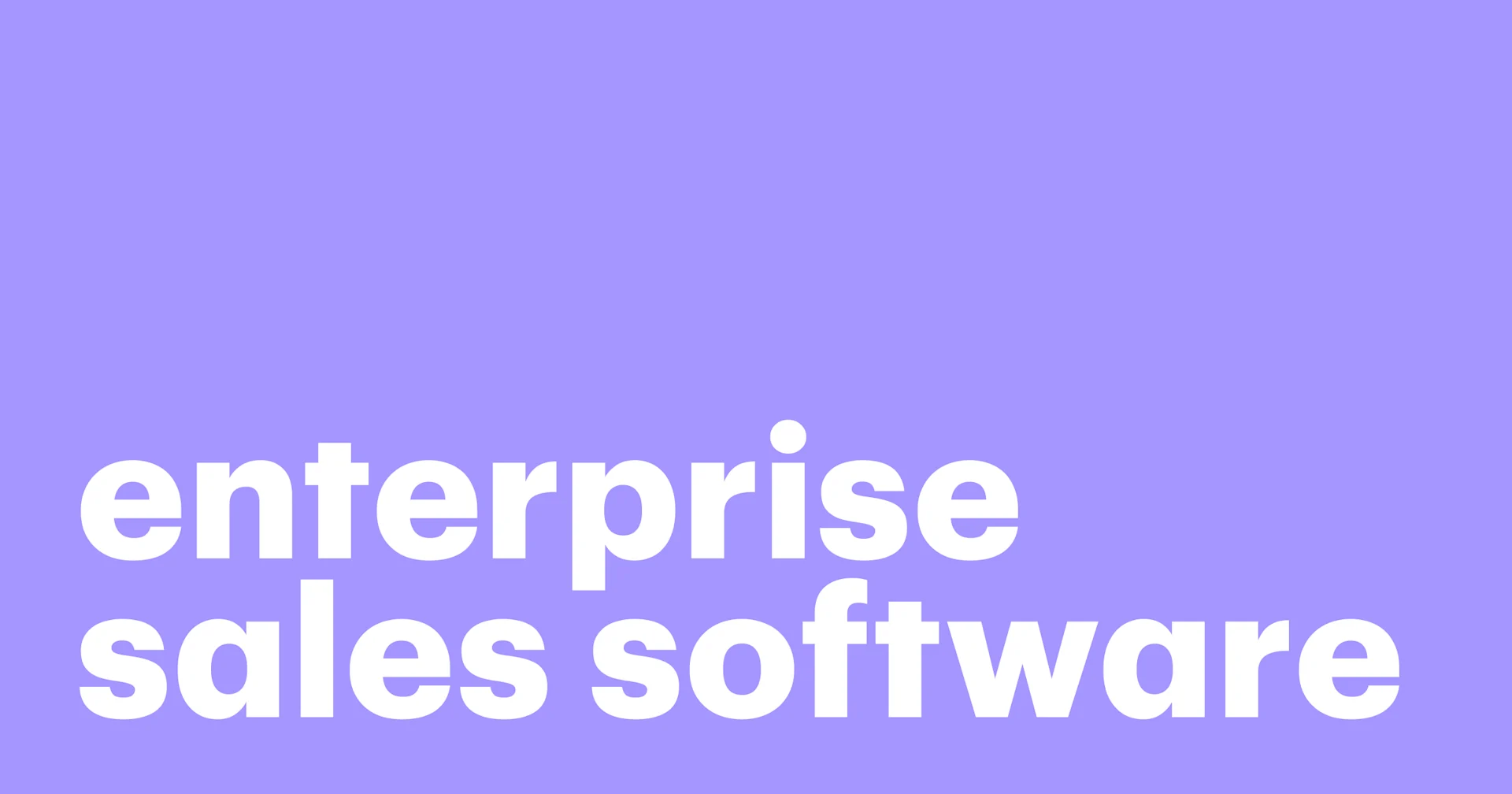 Featured: How to win more deals with enterprise sales software