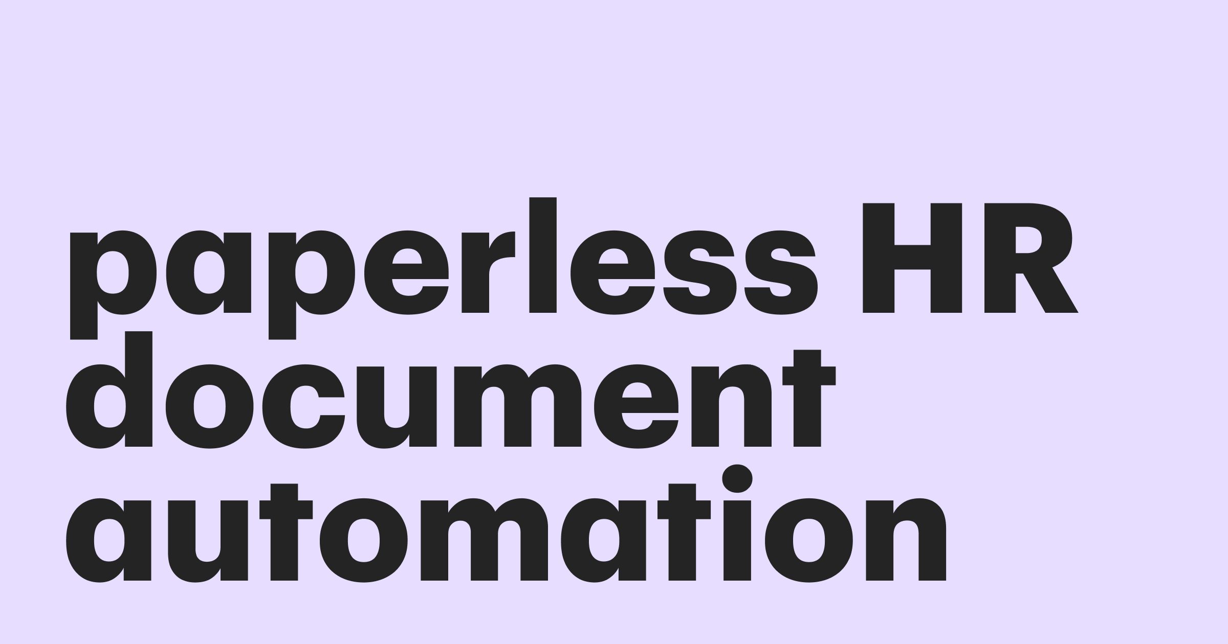 Featured: Turning your HR department into a paperless one