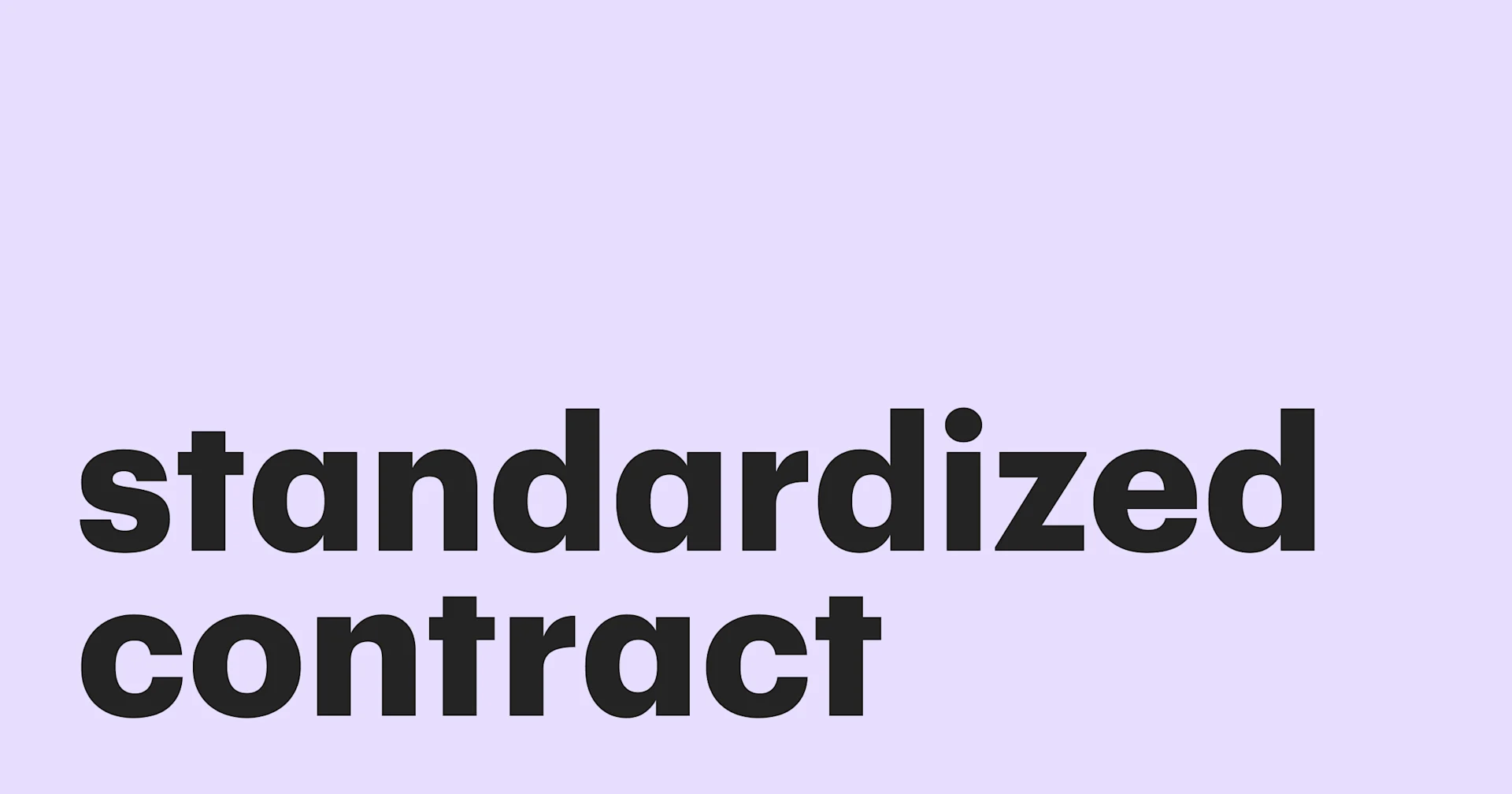 Featured: What is a standardized contract? Examples + when to use