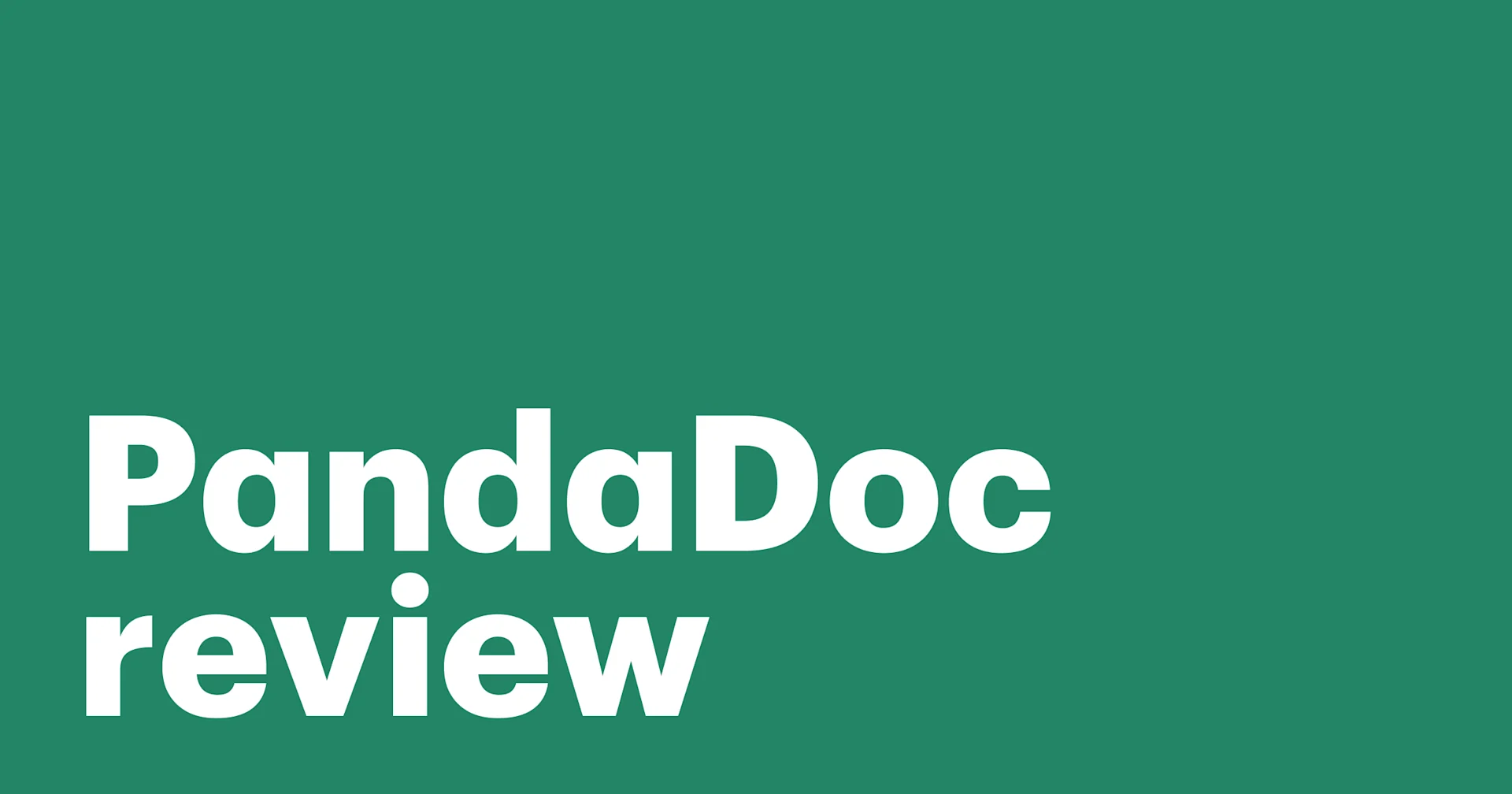 Featured: PandaDoc review: Features, pricing, plans, pros, and cons
