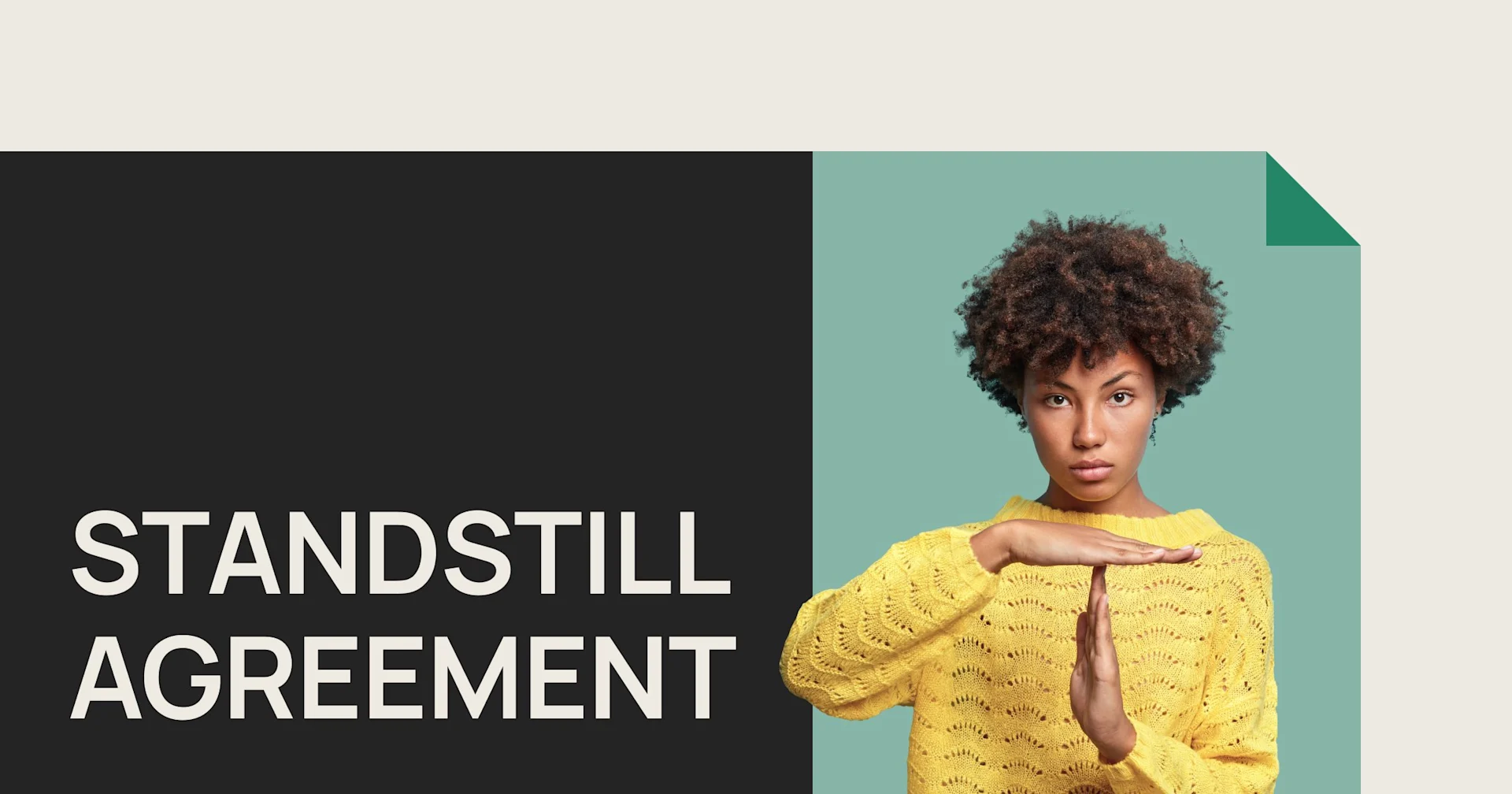 Featured: Understanding standstill agreements with real-world examples