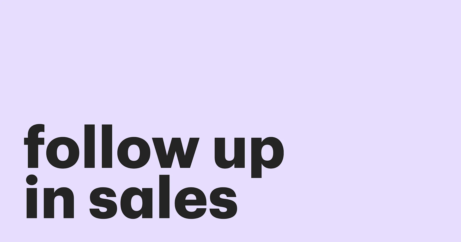 Featured: The importance of follow-up in sales