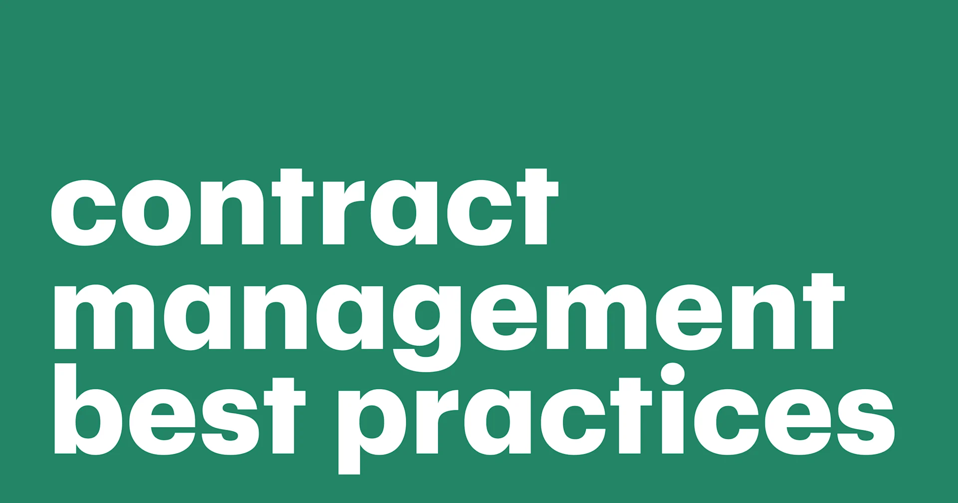 Featured: Best practices for making your contract management successful