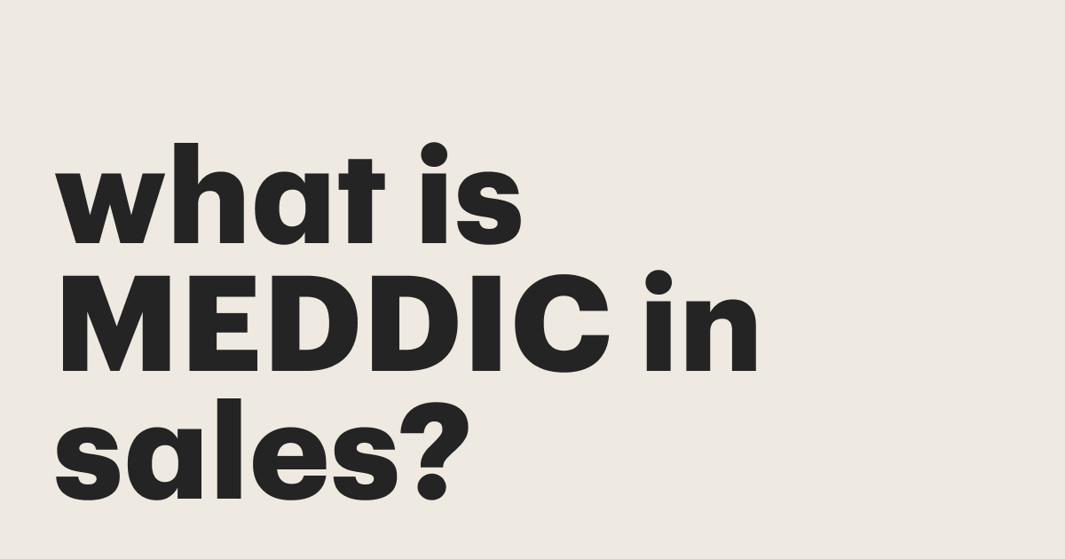Featured: What is MEDDIC in sales?