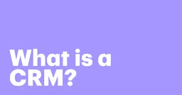 Featured: What is a CRM? 5 ways CRM systems help you put your customers first