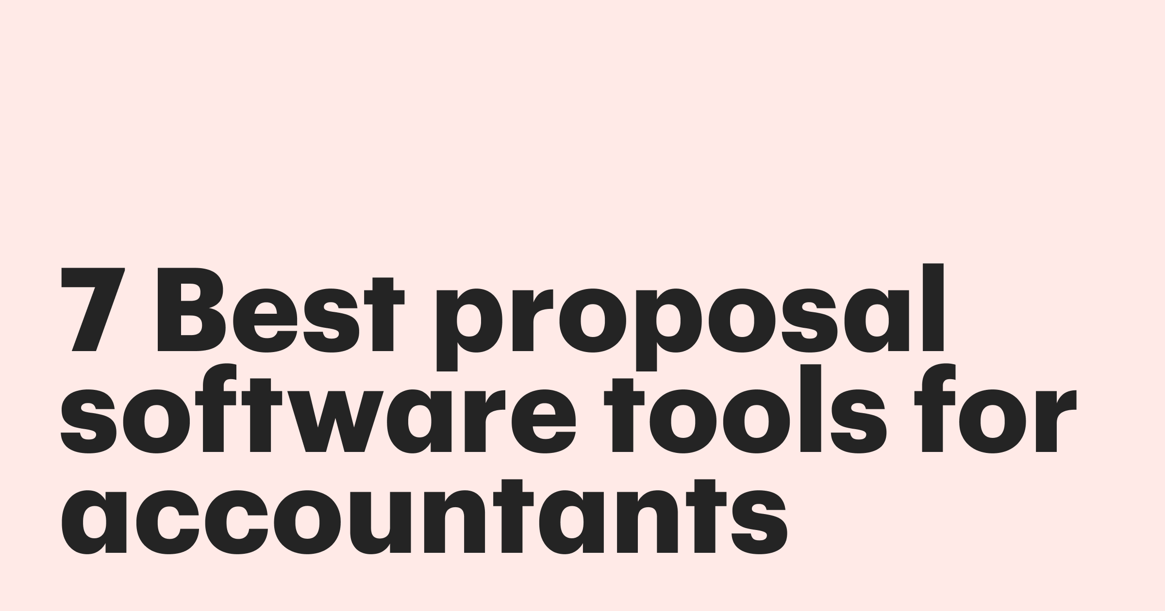 Featured: 7 Best proposal software tools for accountants