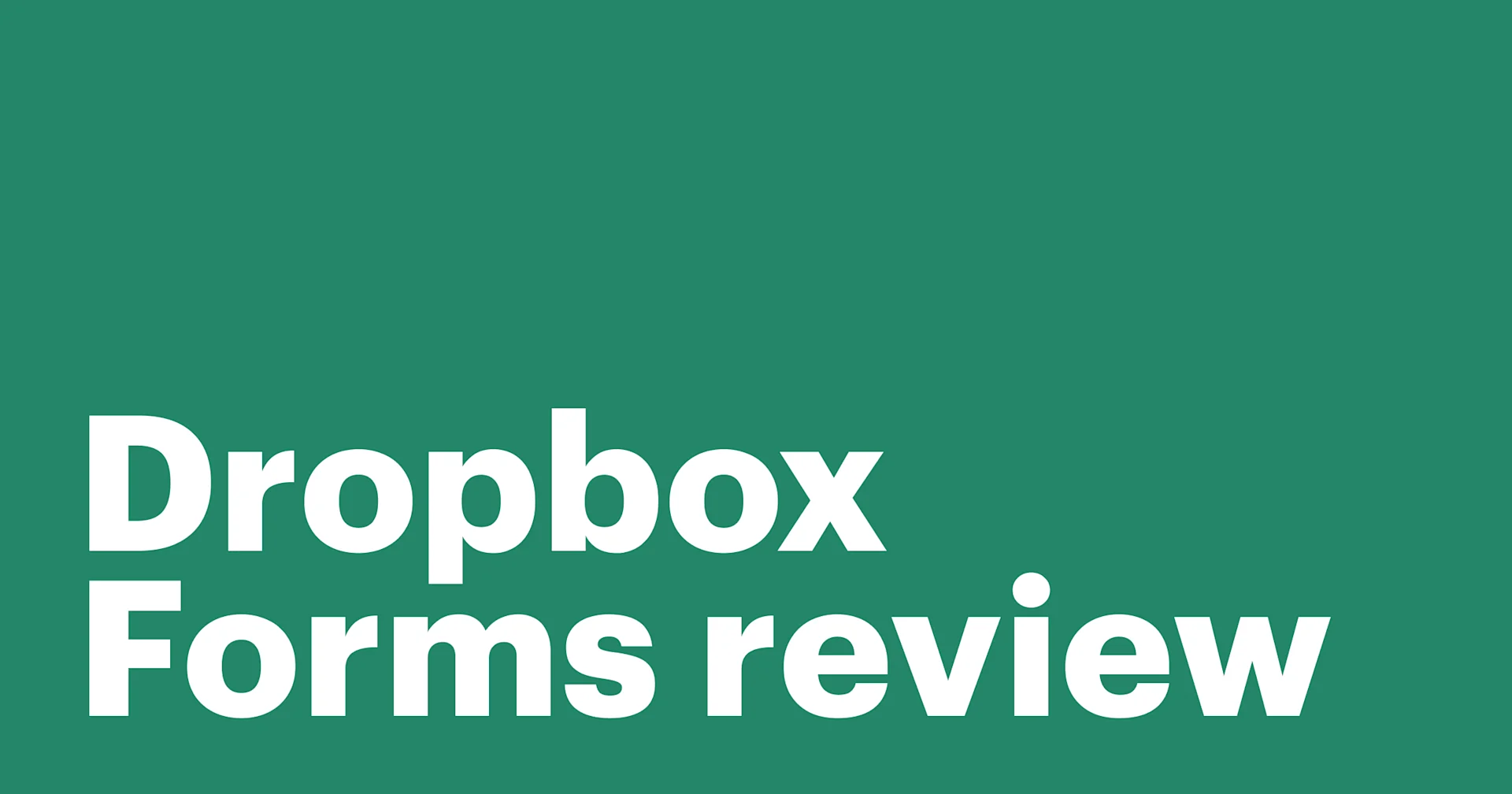 Featured: Analyzing HelloWorks (now Dropbox Forms) based on features, pricing, and other