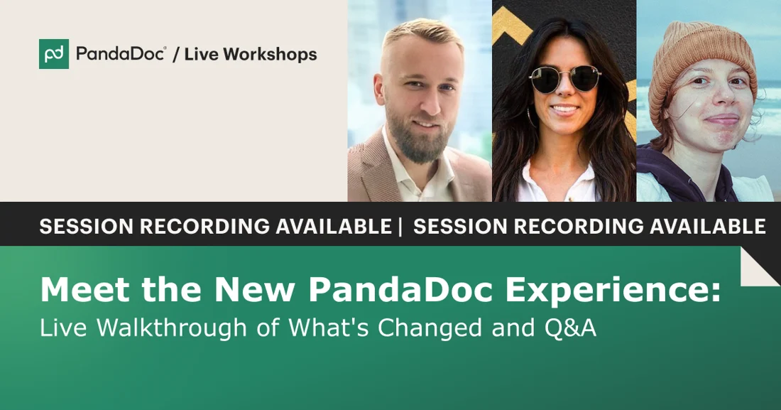 PandaDoc Live Workshops banner for "Meet the New PandaDoc Experience: Live Walkthrough of What's Changed and Q&A," showing three session speakers and a Session Recording Available label.