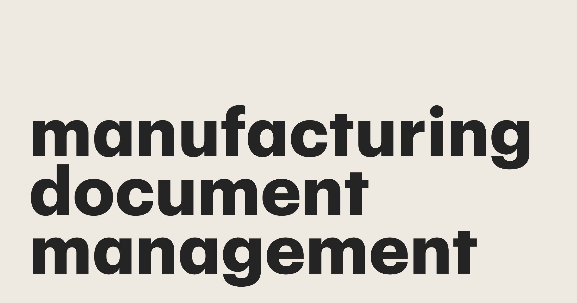 Featured: Implement manufacturing document management for smooth operations