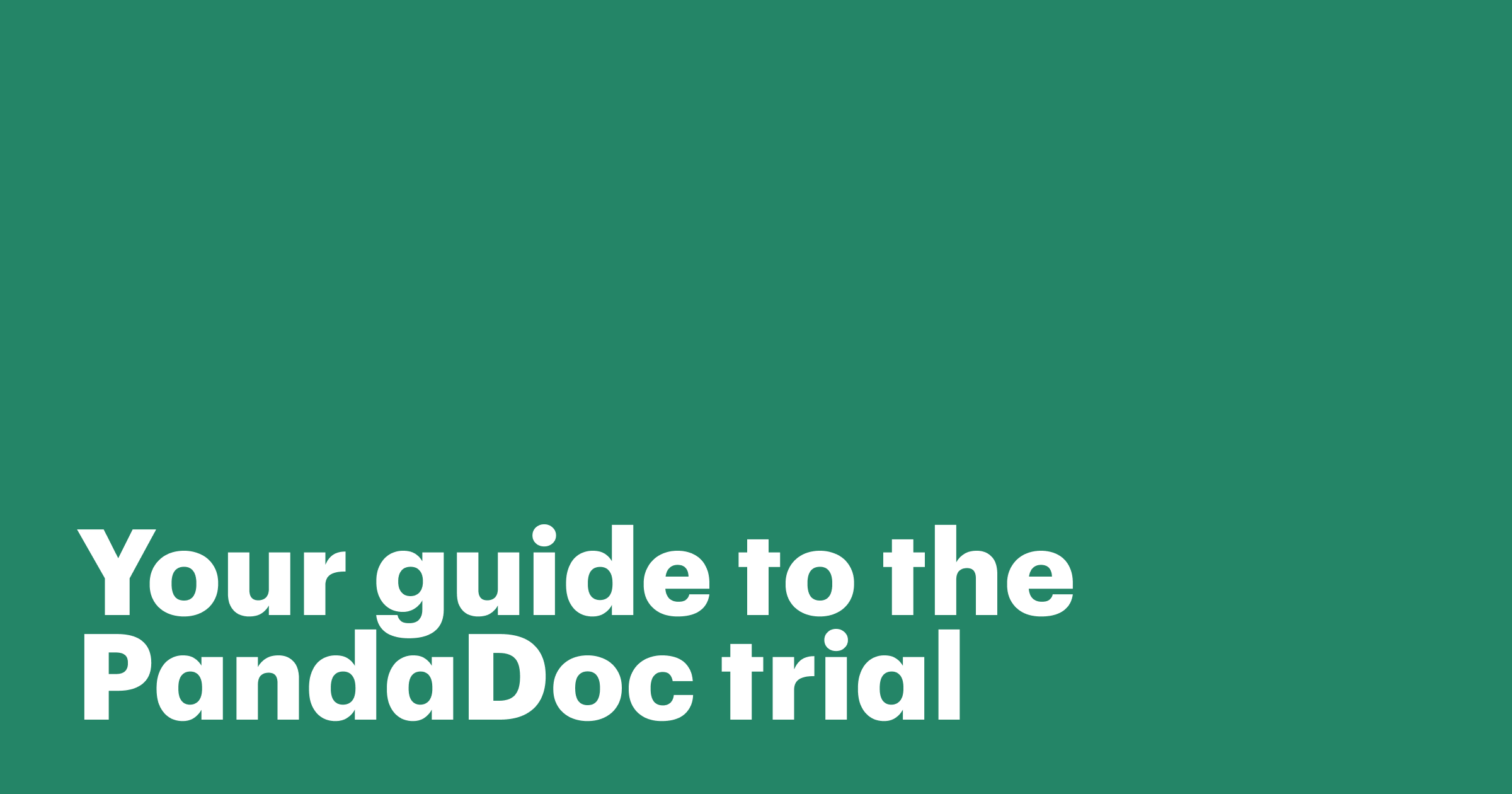 Featured: Your guide to the PandaDoc 14-day trial: What's included and how to start