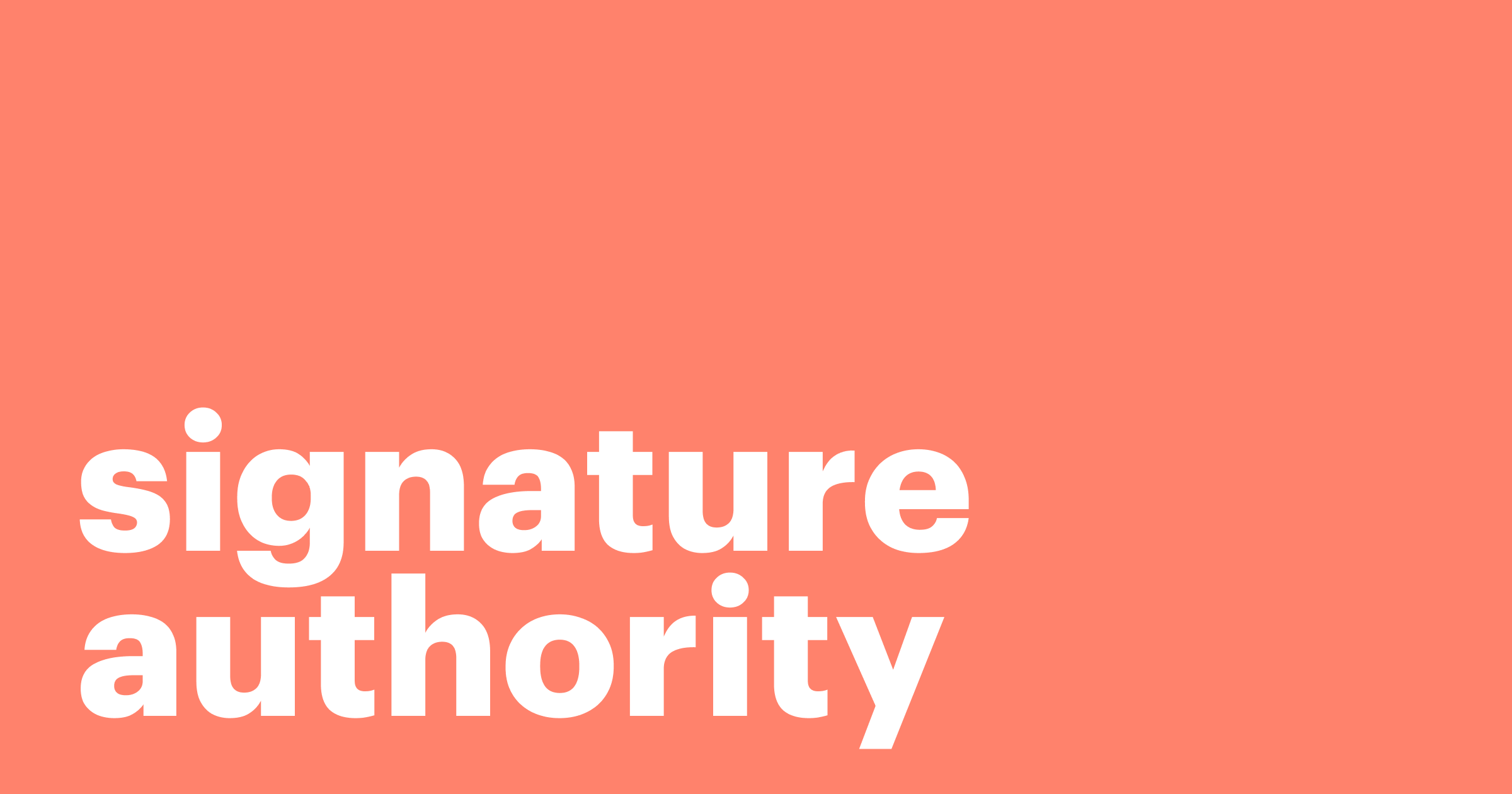 Featured: Understanding signatory authority