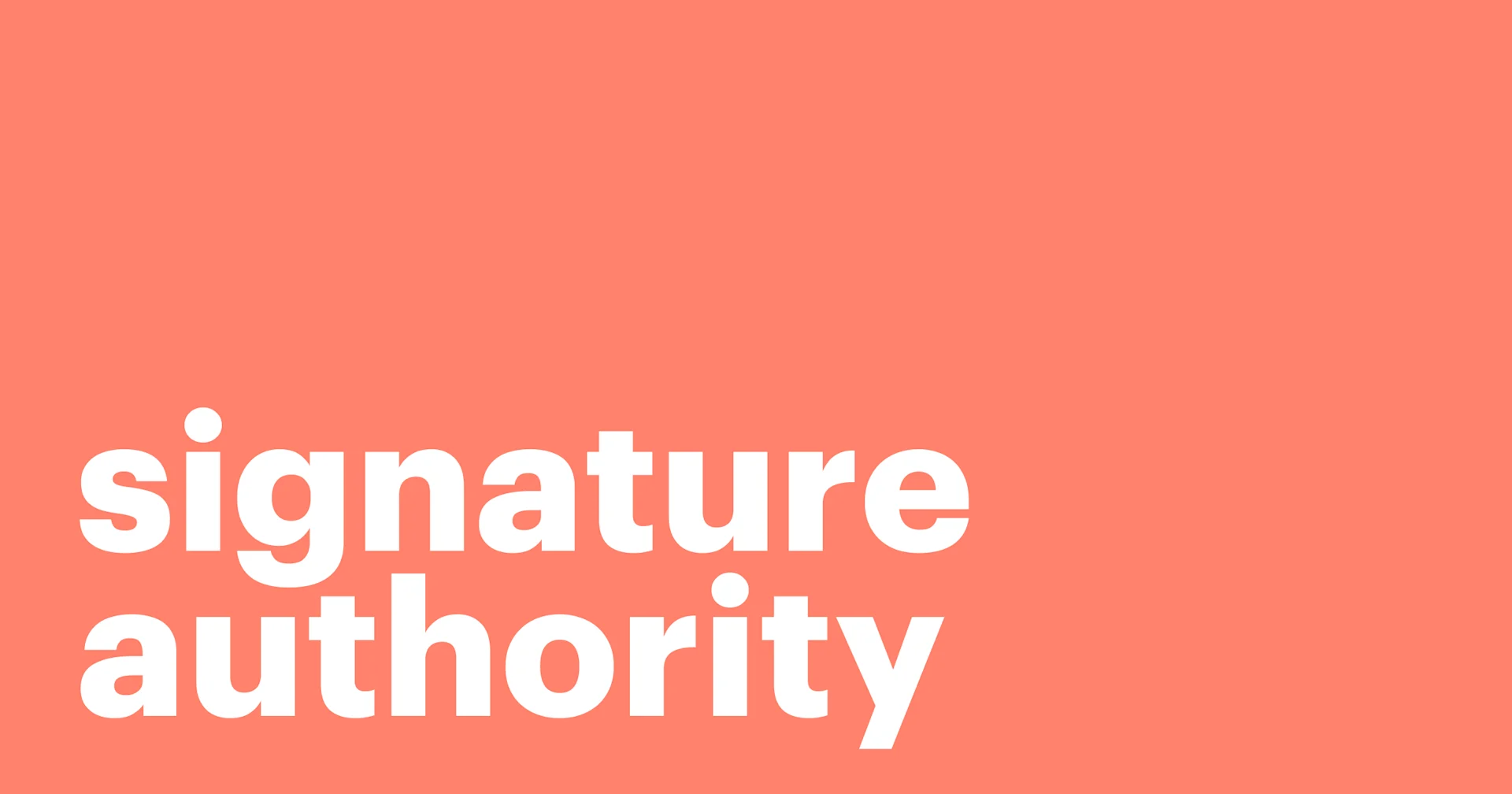 Featured: Understanding signatory authority