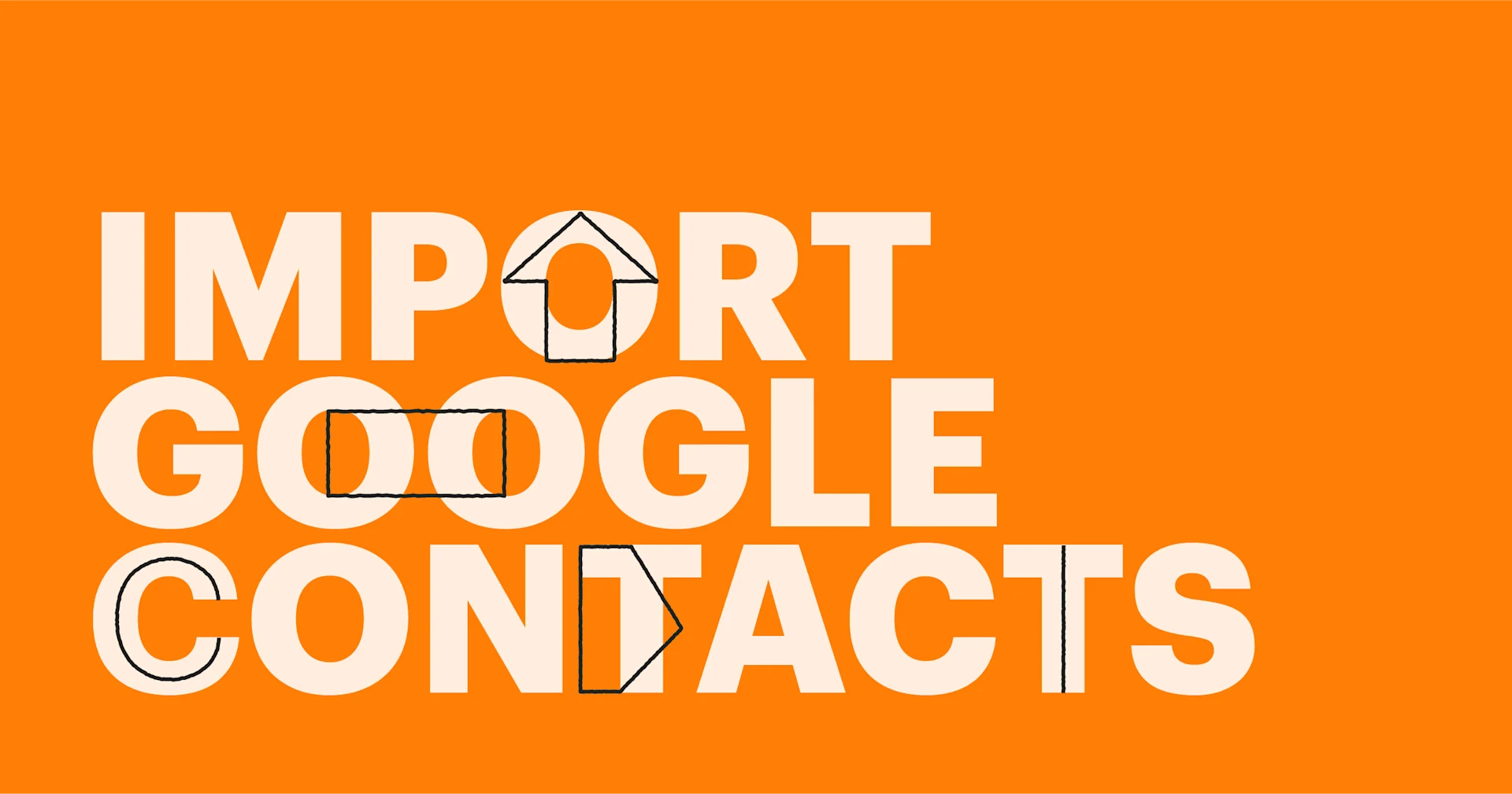 Featured: Import Google Contacts: One ultramega-efficient solution