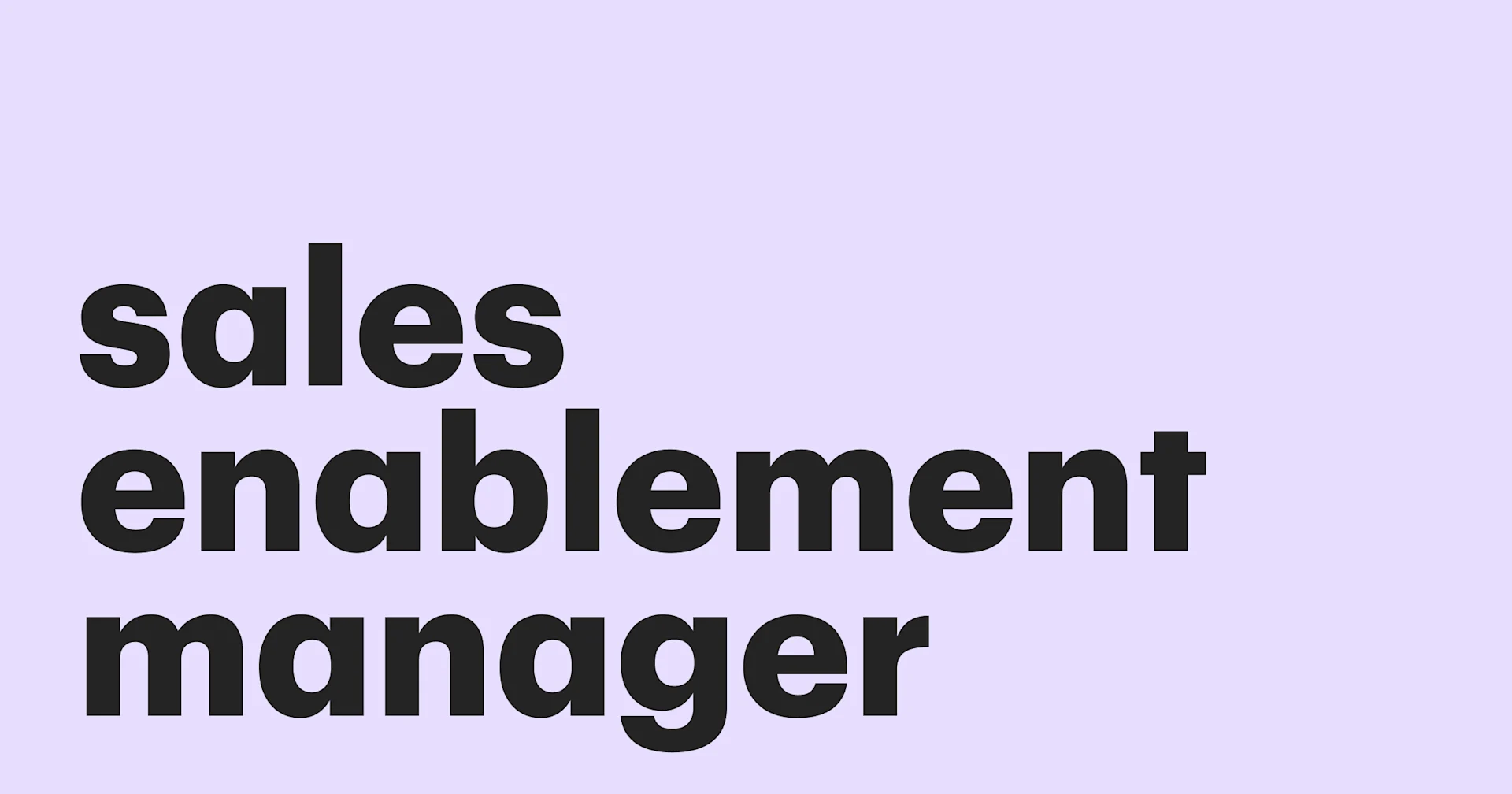 Featured: Four personality traits to look for in a sales enablement manager