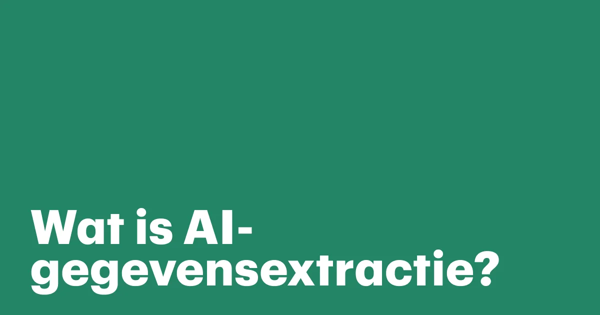 Featured: AI data extraction: What it is and why your business needs it