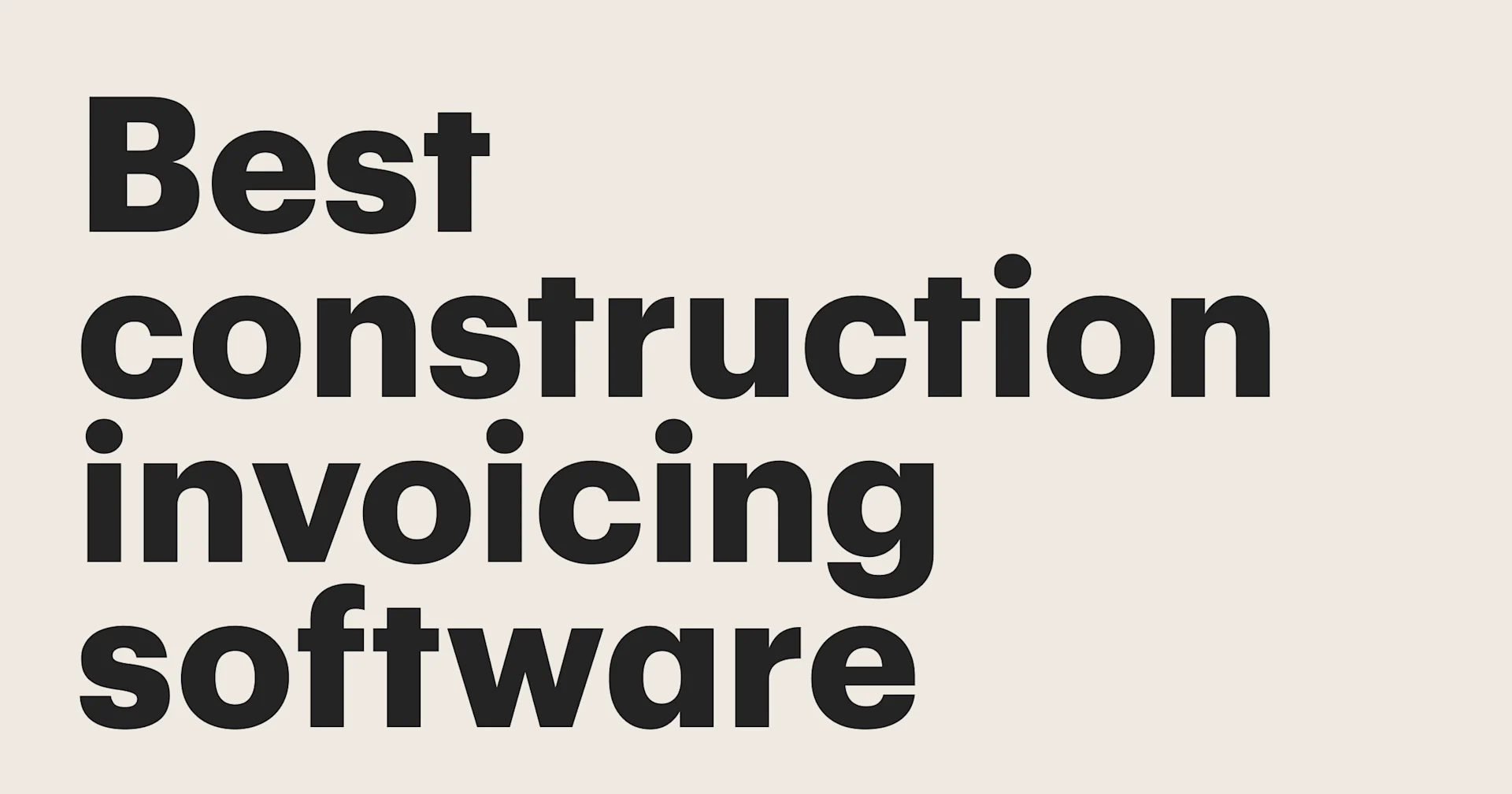 Featured: Best construction invoicing software