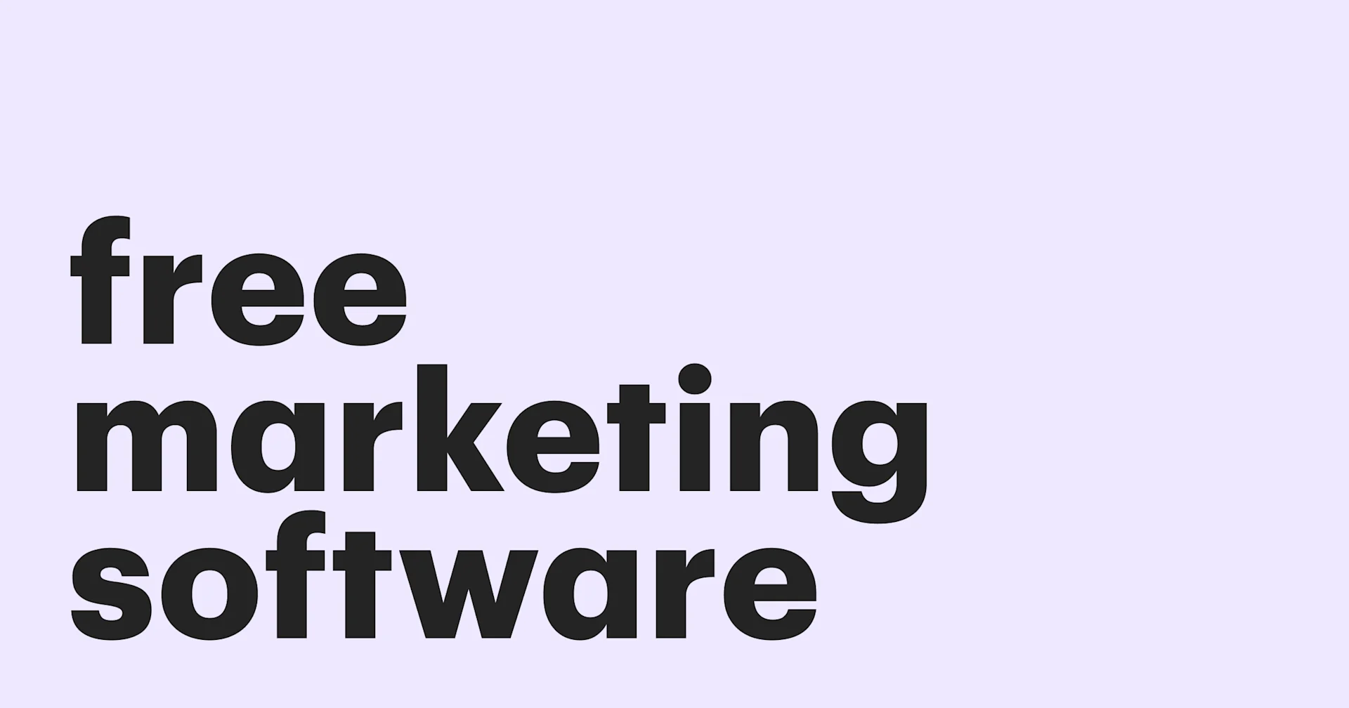 Featured: Free 14 marketing software tools for small businesses in 2024