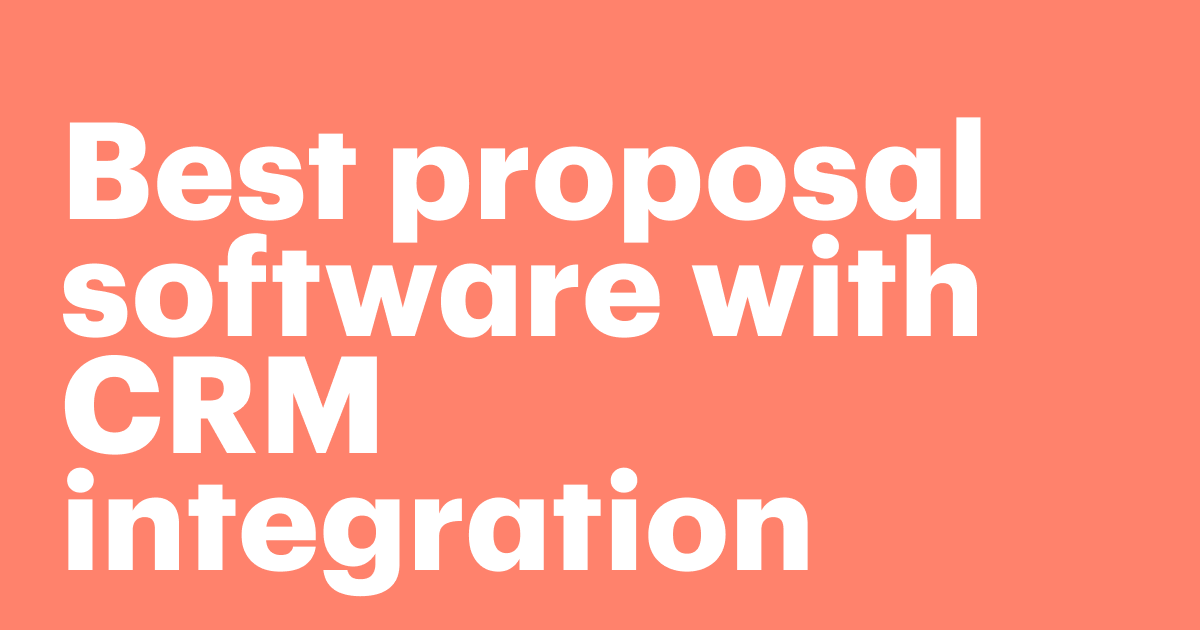 best proposal software with crm integration