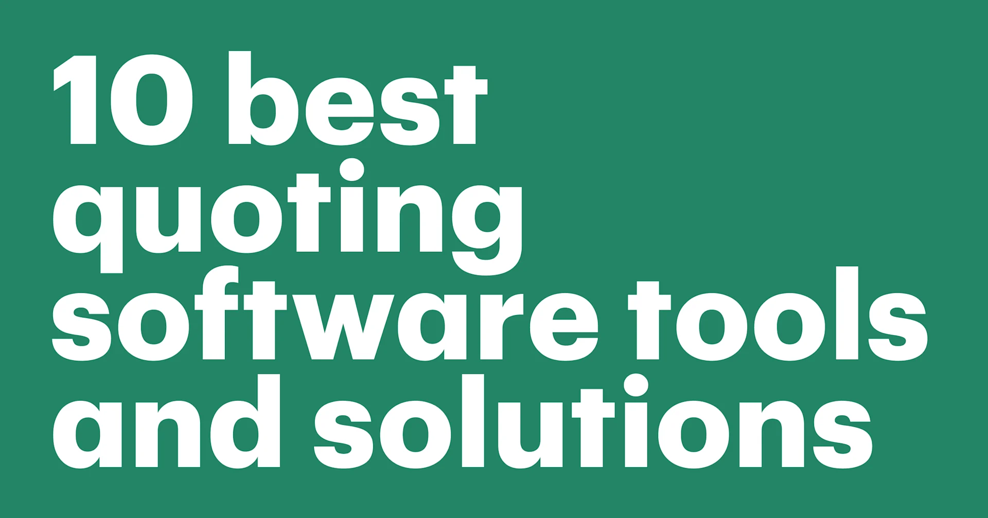 Featured: 10 best quoting software tools and solutions