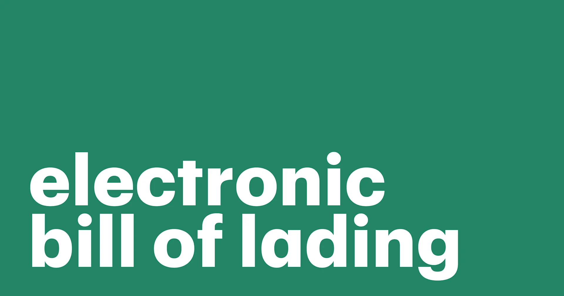 Featured: Understanding electronic bill of lading (eBoL) in modern shipping