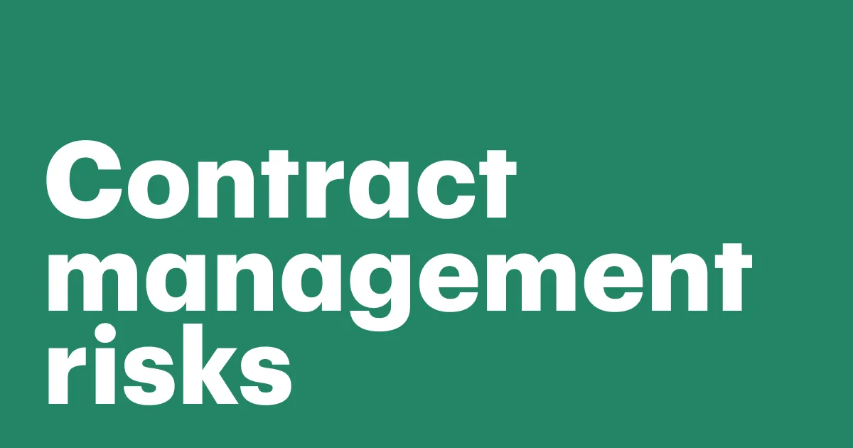 Featured: 5 Key risks in contract management (and how to avoid them)