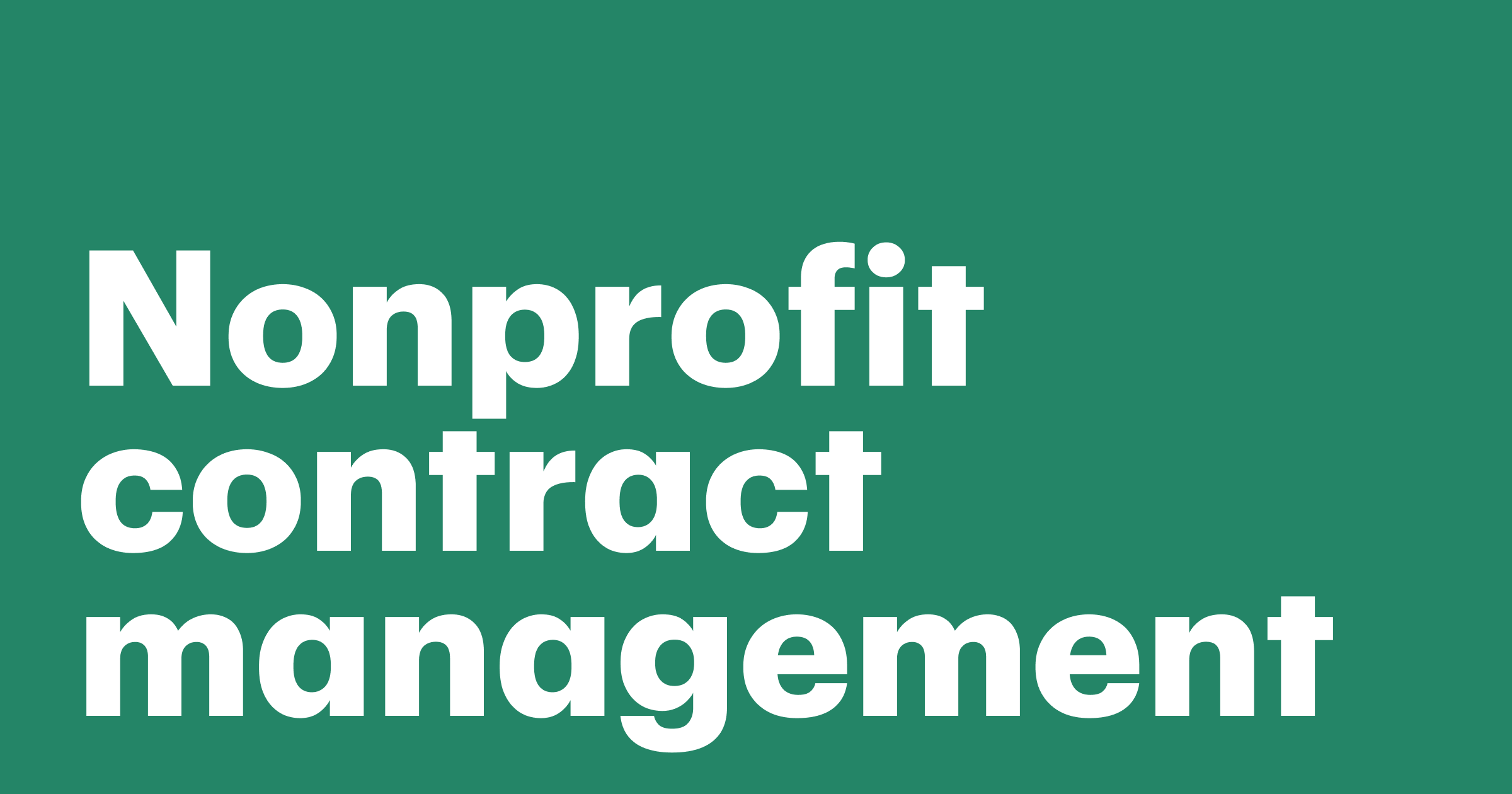 Featured: How contract management software helps nonprofits stay compliant, efficient, and mission-focused