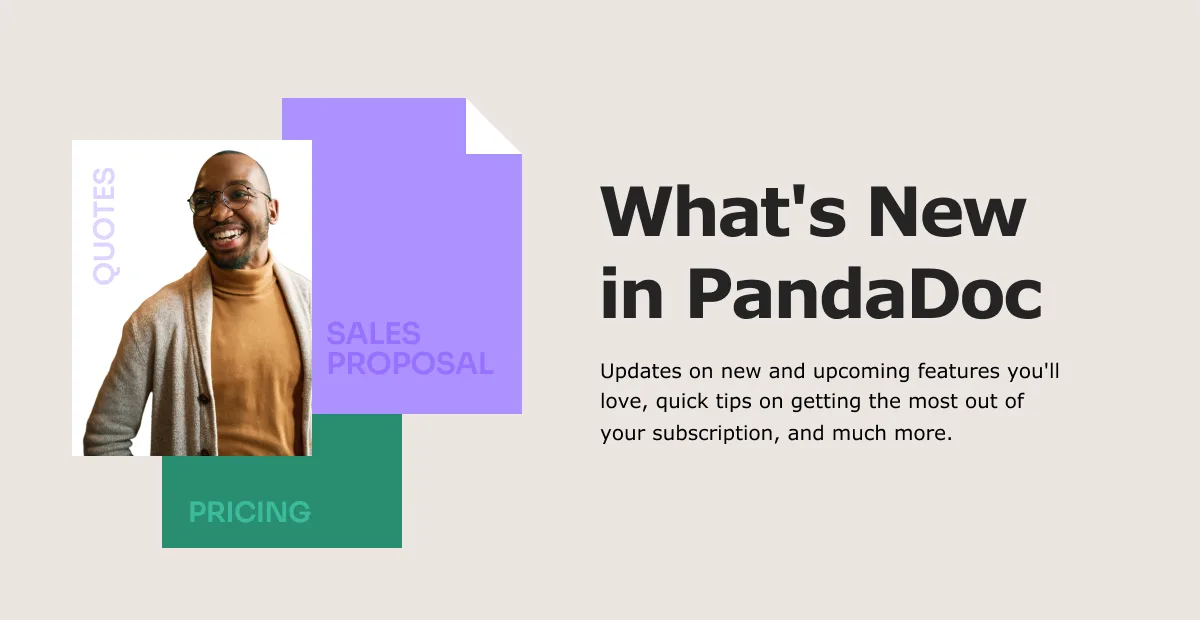 Featured: What's New in PandaDoc – July 2023