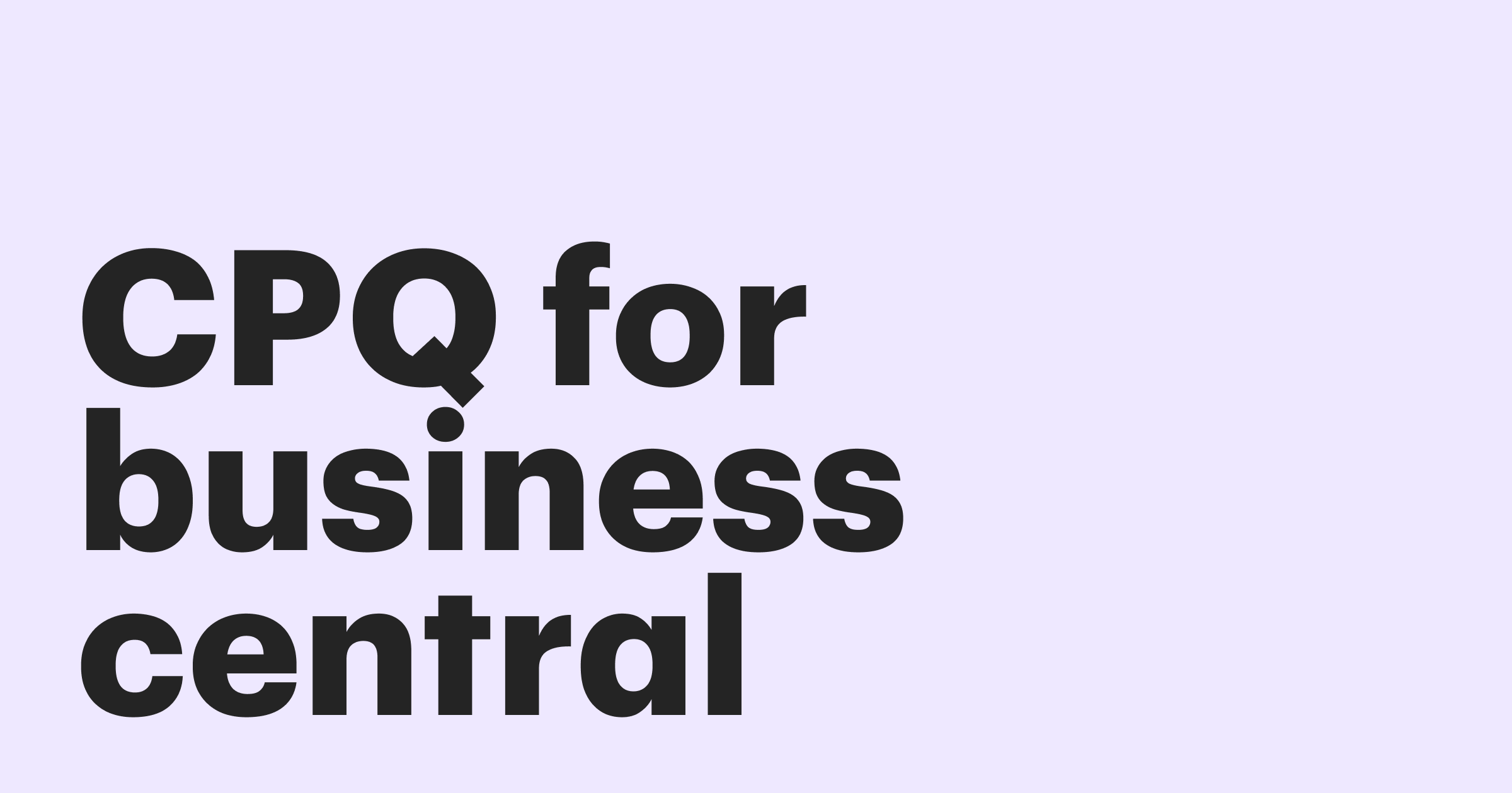 Featured: How to add CPQ functionality to Business Central and create beautiful proposals in no time