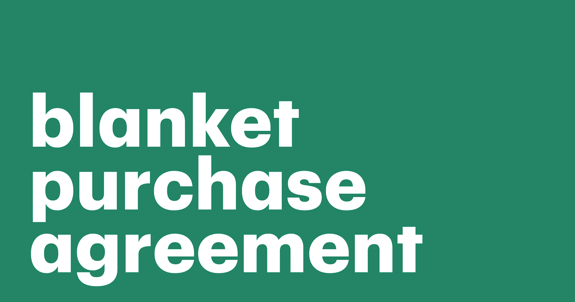 Featured: What are blanket purchase agreements (BPAs)? A concise guide