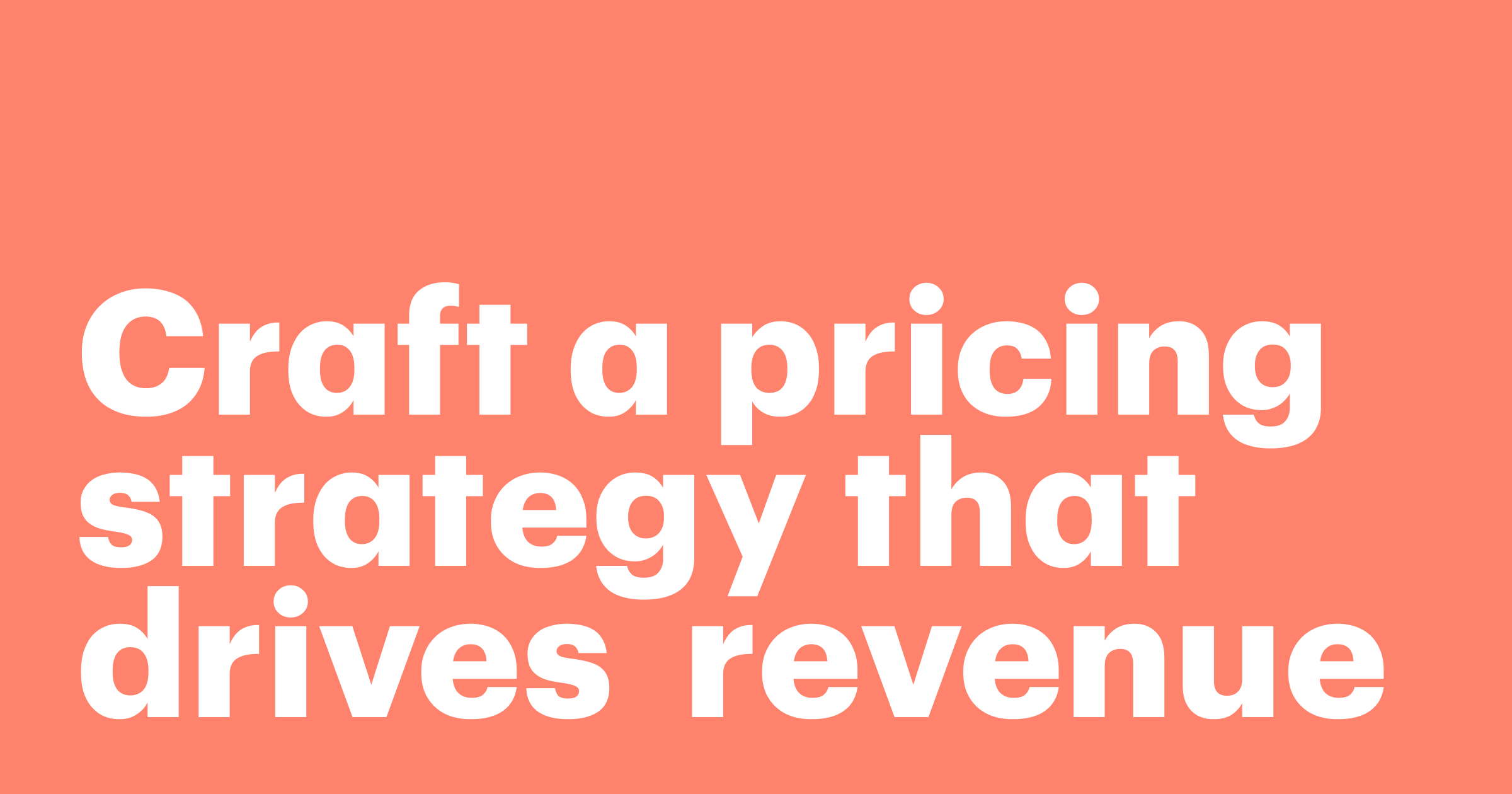 Featured: How to craft a pricing & quoting strategy that drives incremental revenue