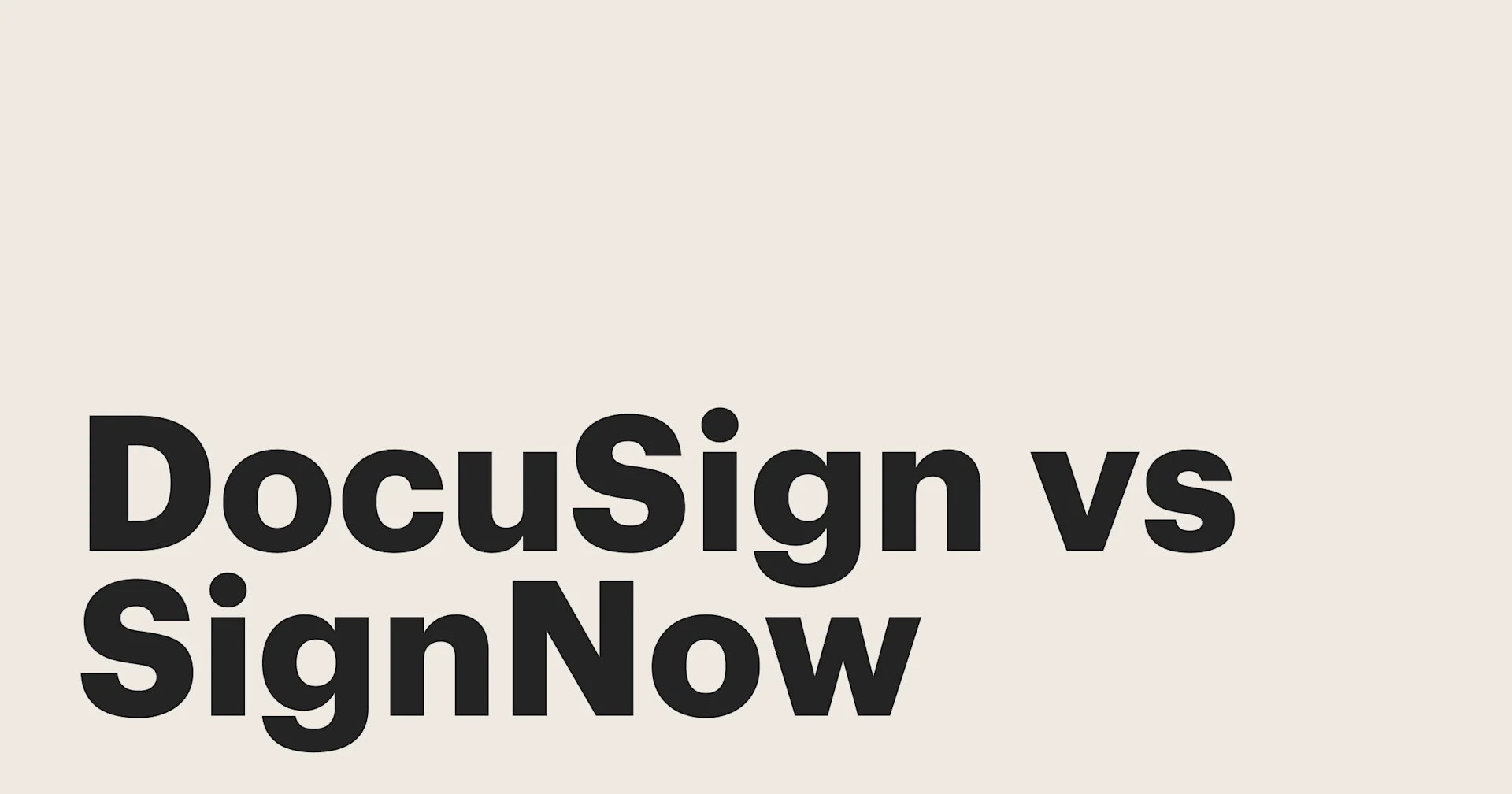 Featured: How do you compare DocuSign vs SignNow